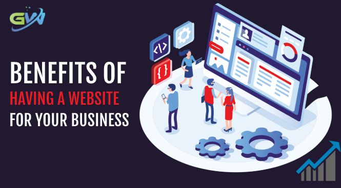 Benefits of having a website for your business