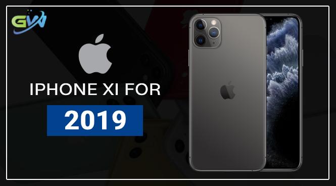 Apple’s iPhone XI for 2019
