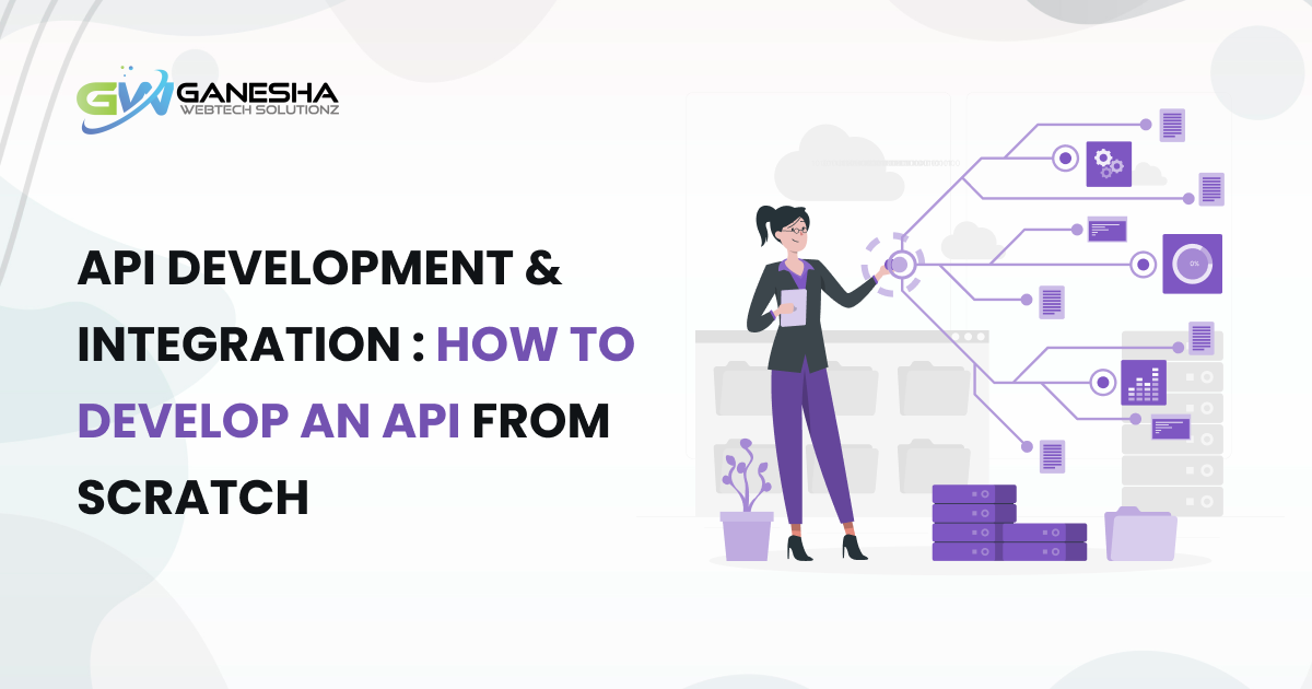 How Does an API Development & Integration Works?